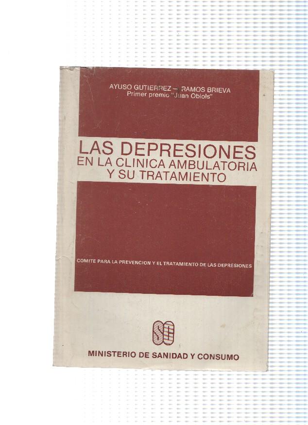 Coleccion Temas Clinicos: Las depresiones en la clinica ambulatoria y su tratamiento