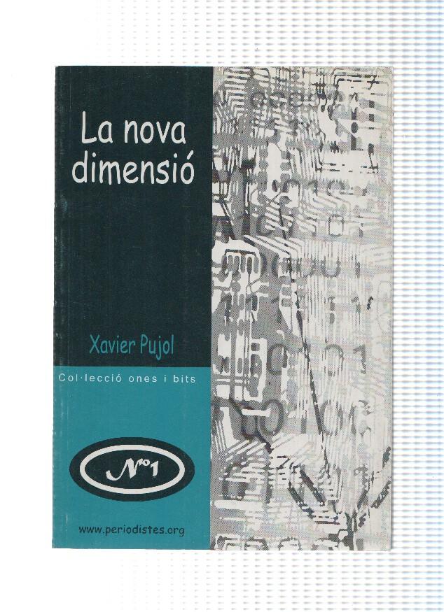 Col leccio Ones i bits numero 01: La nova dimensio
