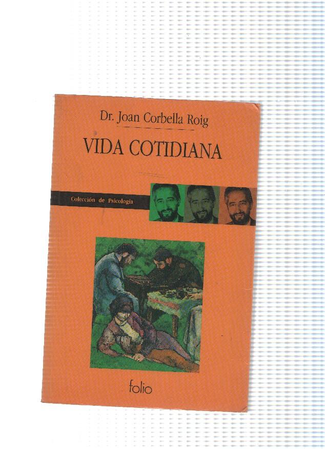 Coleccion de psicologia: Vida cotidiana