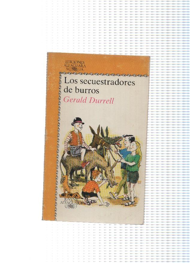 coleccion juvenil numero 46: Los secuestradores de burros
