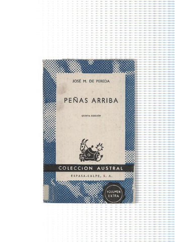 Coleccion Austral num. 414: Peñas arriba