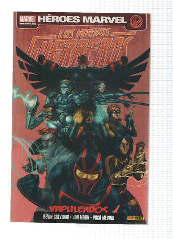 Heroes Marvel: LOS NUEVOS GUERREROS, Numero 02: Vapuleados - Kevin Grevioux (Panini 2008)