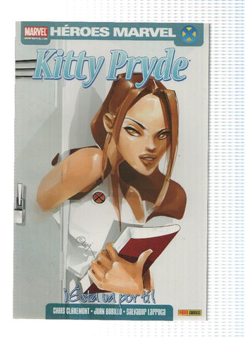 Heroes Marvel: KITTY PRIDE: ESTA VA POR TI - Chris Claremont (Panini 2008)