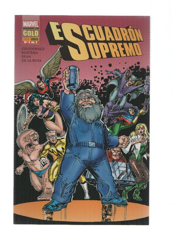 Marvel Gold: EL ESCUADRON SUPREMO, Numero 02: Amor y Muerte - Mark Gruenwald (Panini 2009)
