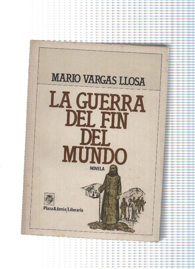 Plaza janes Literaria: La guerra del fin del mundo