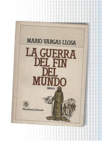 Plaza janes Literaria: La guerra del fin del mundo