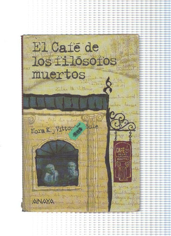 El cafe de los filosofos muertos