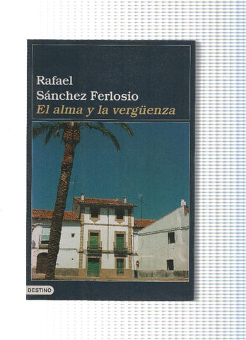 Coleccion Ancora y Delfin numero 874: El alma y la verguenza