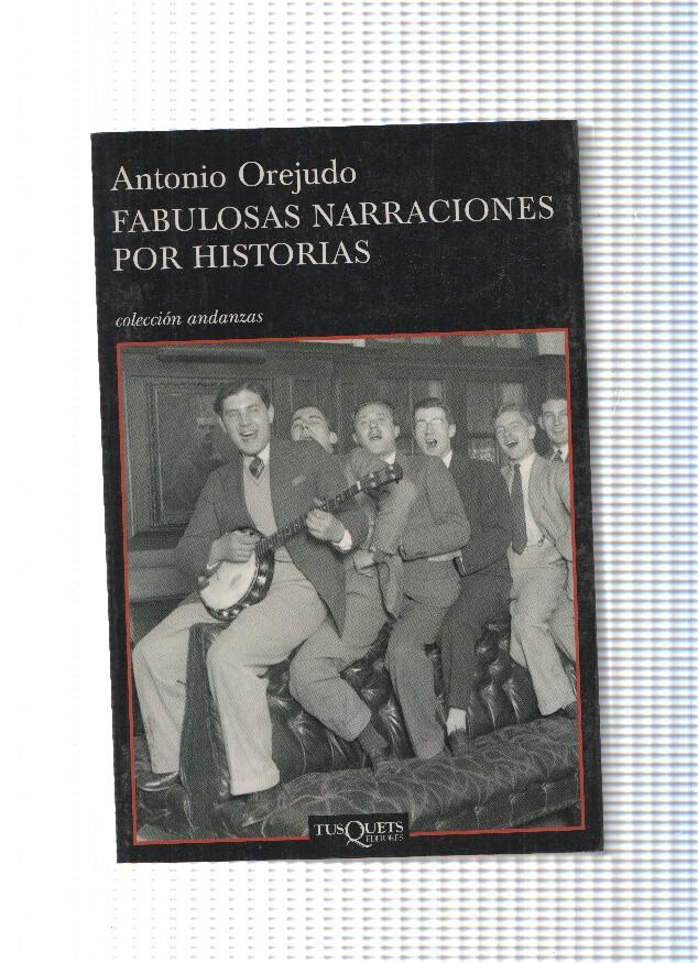 coleccion Andanzas numero 639: Fabulosas narraciones por historias