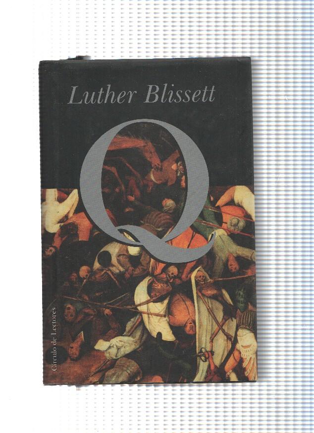 Circulo de Lectores: Q de Luther Blissett