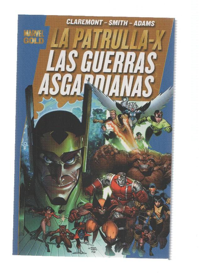 Marvel Gold: LA PATRULLA-X: LAS GUERRAS ASGARDIANAS - Chris Claremont (Panini 2010)