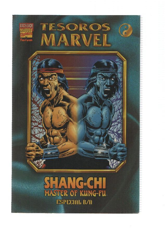 TESOROS MARVEL ESPECIAL B/N, Numero 01: SHANG-CHI, MASTER OF KUNG-FU - Doug Moench (Forum 2000)