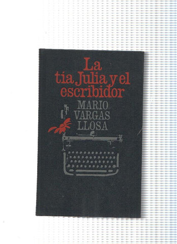 La tia Julia y el escribidor