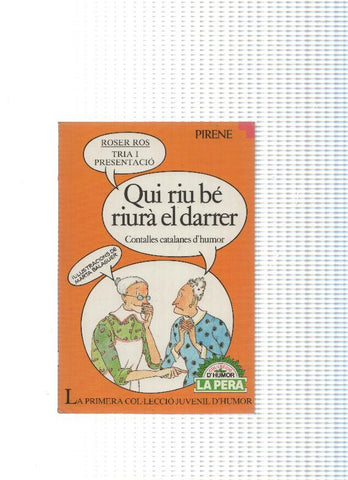 Col leccio d humor La Perla numero 03: Qui riu be riura el darrer