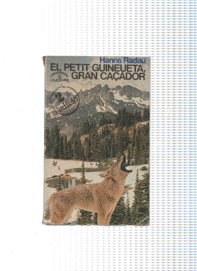 Col leccio Nova Terra numero 52: El petit Guineueta, gran caçador