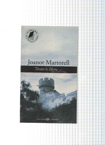 Les millors obres de la literatura catalana num. 01: Tirant lo blanc, volumen 1