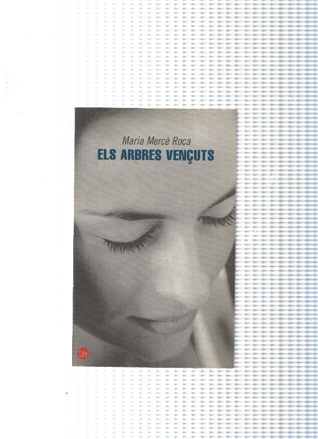 Els arbres vençuts