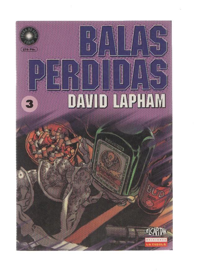BALAS PERDIDAS, Numero 03: La Fiesta - David Lapham (La Cupula 1998)