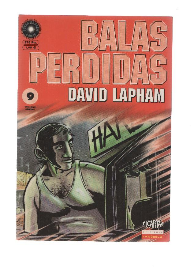 BALAS PERDIDAS, Numero 09: Veintiocho tipos llamados Nick - David Lapham (La Cupula 2000)