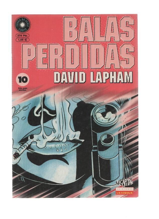 BALAS PERDIDAS, Numero 10: Ya llega el Circo - David Lapham (La Cupula 2000)