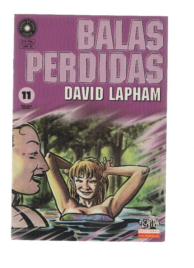 BALAS PERDIDAS, Numero 11: La Mejor de las Amigas - David Lapham (La Cupula 2000)