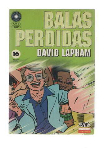 BALAS PERDIDAS, Numero 16: Dos semanas de desmadre - David Lapham (La Cupula 2001)