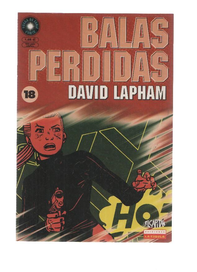 BALAS PERDIDAS, Numero 18: Sexo y Violencia - David Lapham (La Cupula 2002)