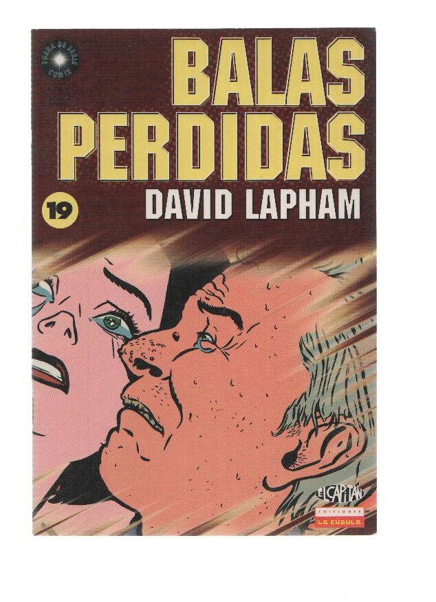 BALAS PERDIDAS, Numero 19: Chicas desnudas en Vivo - David Lapham (La Cupula 2002)