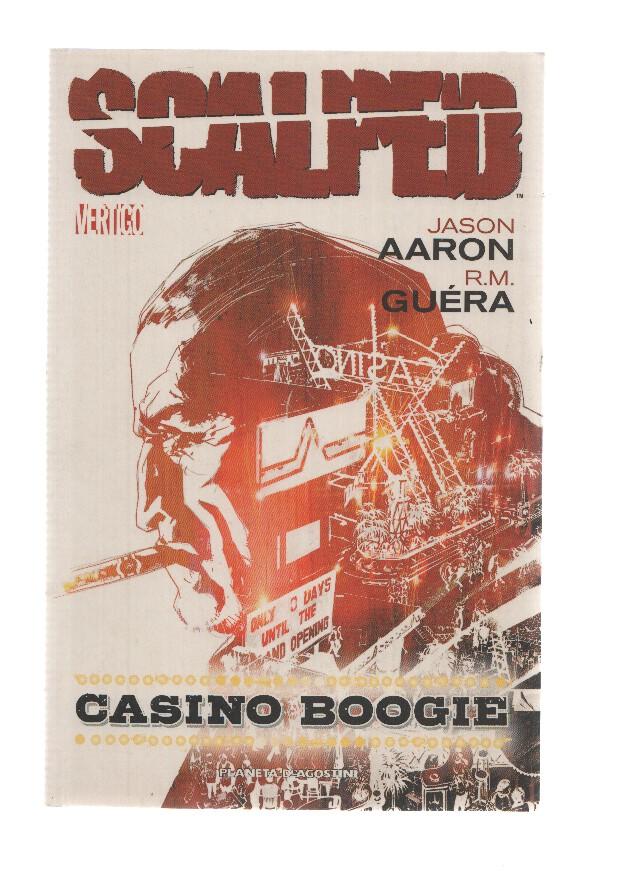 SCALPED: CASINO BOOGIE - Jason Aaron (Planeta de Agostini 2008)