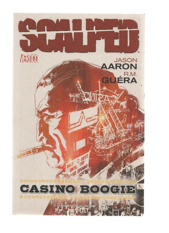 SCALPED: CASINO BOOGIE - Jason Aaron (Planeta de Agostini 2008)