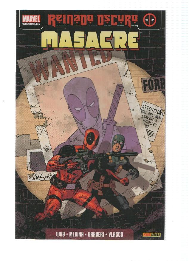MASACRE Reinado Oscuro, Numero 02: Negocio de Terror - Daniel Way (Panini 2009)
