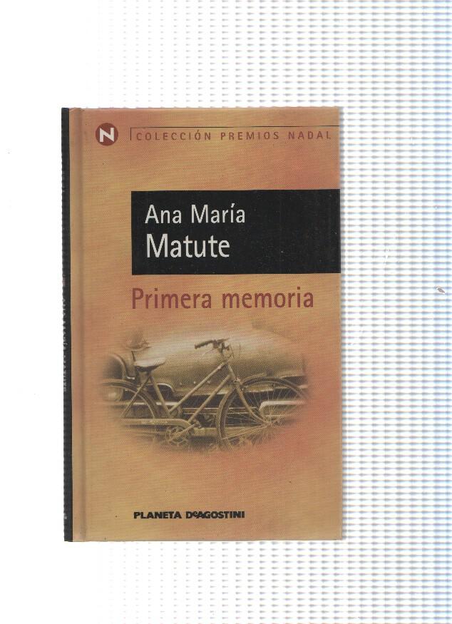 Coleccion Premios Nadal: Primera memoria