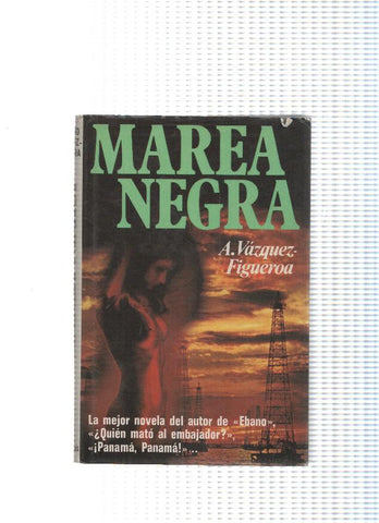 Novelistas del dia: Marea negra