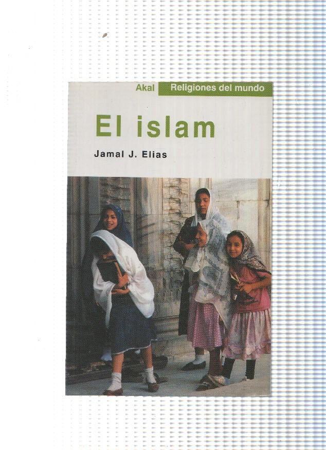 Religiones del mundo: El Islam