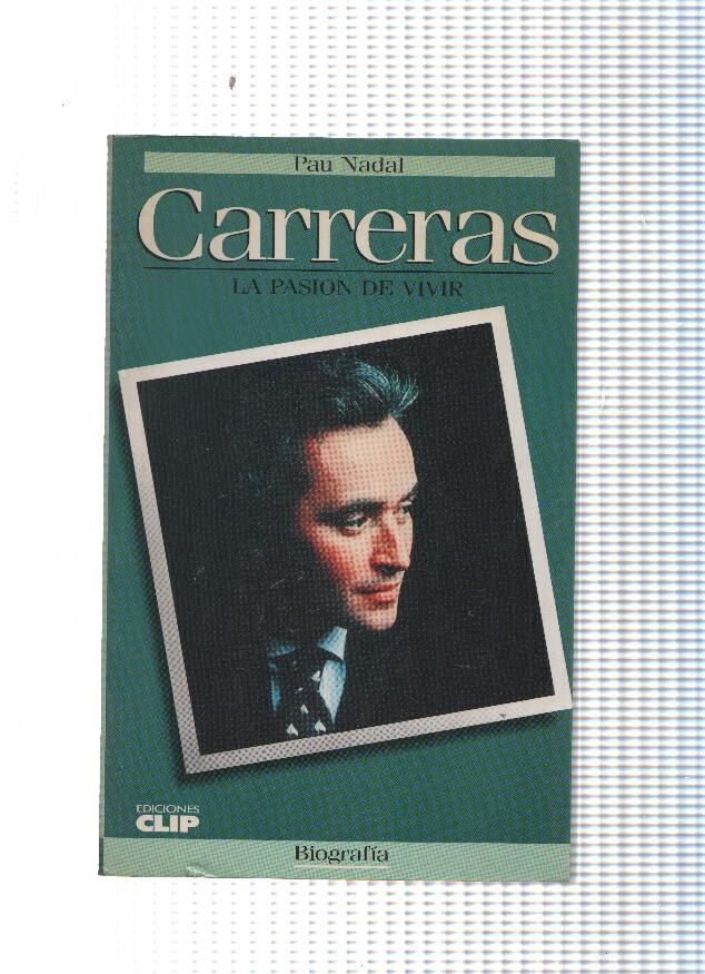 Carreras, la pasion de vivir