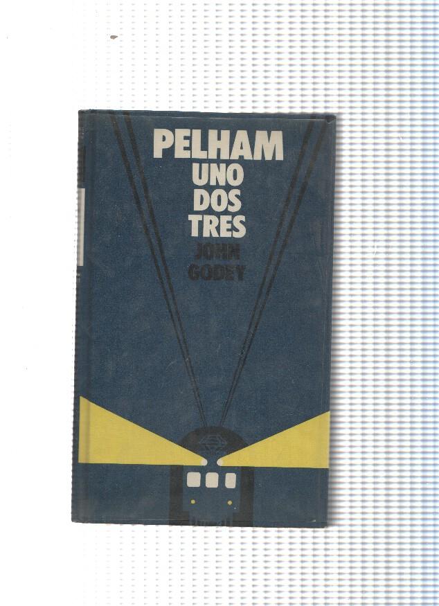 Circulo de Lectores: Pelham uno dos tres