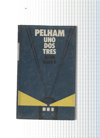 Circulo de Lectores: Pelham uno dos tres