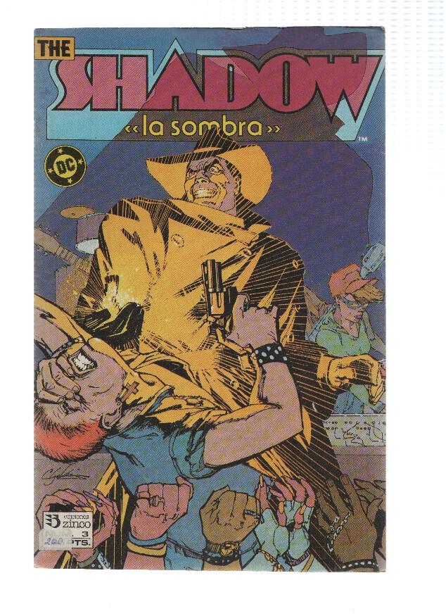 THE SHADOW / LA SOMBRA, Numero 03: Sangre y Justicia 3- Howard Chaykin (Zinco 1987)