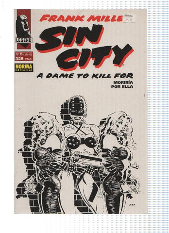 SIN CITY: MORIRIA POR ELLA: Numero 05 de 06 - Frank Miller (Norma Editorial 1994)