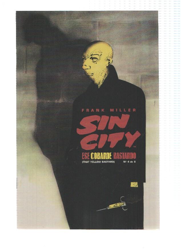 SIN CITY: ESE COBARDE BASTARDO: Numero 04 de 06 - Frank Miller (Norma Editorial 1993)