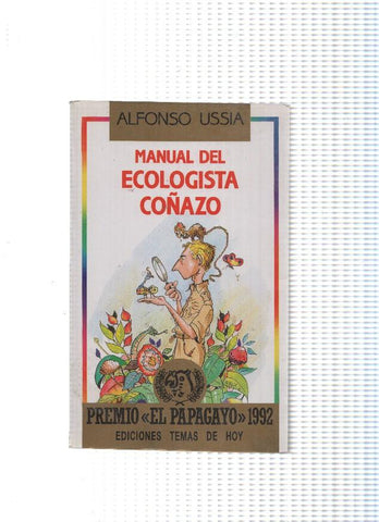 coleccion El Papagayo num. 55: Ecologista coñazo