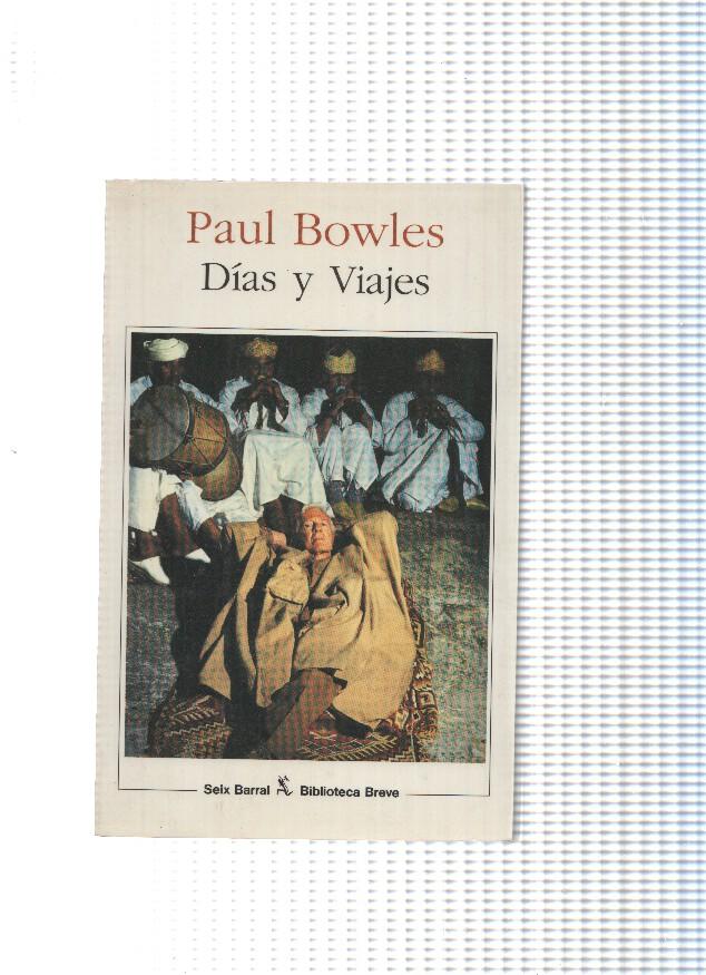 Biblioteca breve: Dias y viajes