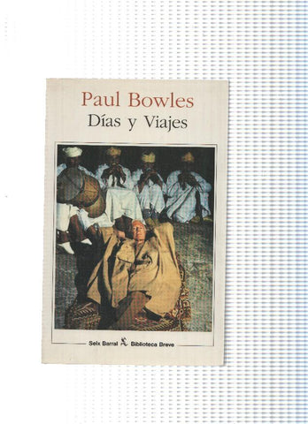 Biblioteca breve: Dias y viajes