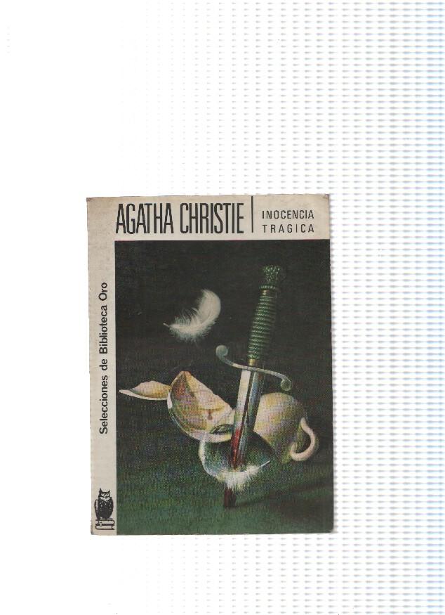 Selecciones de biblioteca oro num. 277: Inocencia tragica