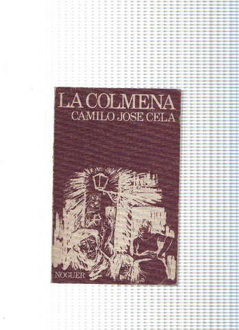 Libro de bolsillo Noguer num. 03: La Colmena ( decimotercera edicion 1973 )