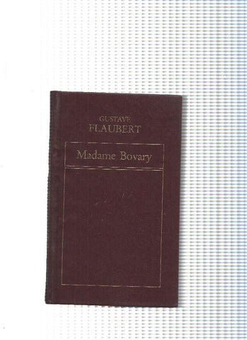 Historia Universal de la literatura num. 03: Madame Bovary