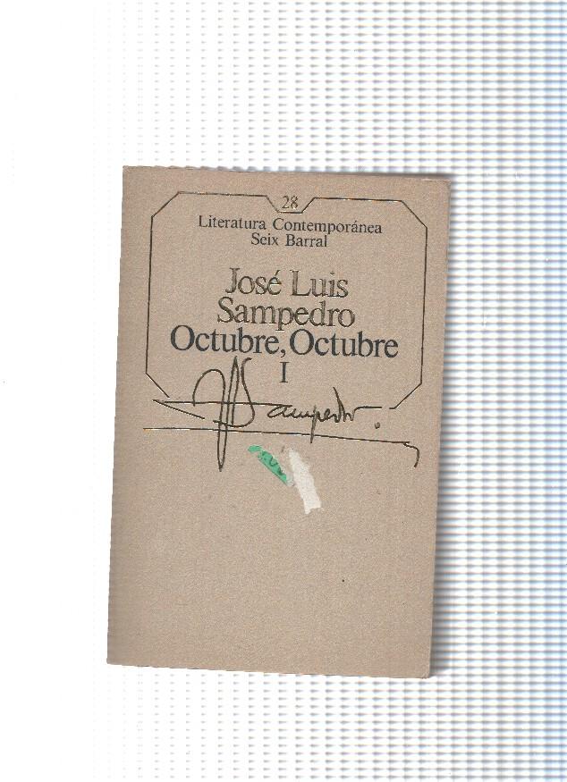 Literatura contemporanea num 28: Octubre, octubre, volumen I