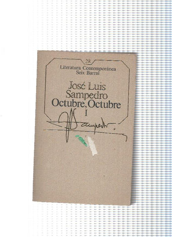 Literatura contemporanea num 28: Octubre, octubre, volumen I