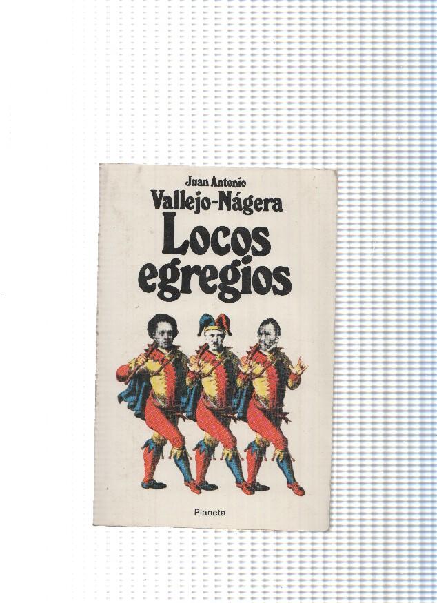 Coleccion popular : Locos egregios