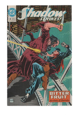 THE SHADOW STRIKES, Volume 1, Numero 04: Bitter Fruit (DC 1989)